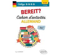Allemand. Bereit ? Cahier d'activités pour le collège. A1-A2 [cycle 4 (5e-4e-3e) et 6e bilangue