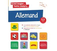 Allemand en images avec exercices ludiques. Apprendre et réviser les mots de base. A1
