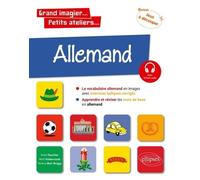 Allemand En Images Avec Exercices Ludiques - Apprendre Et Réviser Les Mots De Base Niveau A1