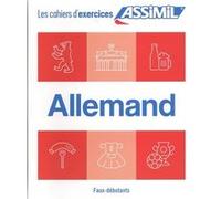 Allemand faux-débutants (cahier d'exercices)