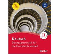 Allemand - Grammaire d'entraînement pour le niveau élémentaire - actuel