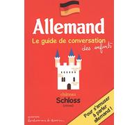 ALLEMAND GUIDE DE CONVERSATION DES ENFANTS