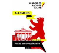 Allemand. Histoires faciles à lire - Textes avec vocabulaire