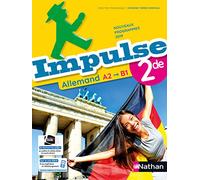 Impulse 2e Manuel 2019 Catherine Torres-Spartalis (Collection dirigée par), Caroline Moriniaux (Auteur), Simone Prückl (Auteur), Nicole Thiery-Chastel (Auteur)