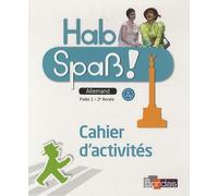 Allemand Palier 1 - 2e Année A1-A2 Hab Spass ! - Cahier D'activités