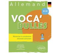Allemand Voca'Bulles A1-A2 Mémoriser le vocabulaire allemand autrement - A1-A2 - Anke Feuchter - Ellipses - broché - Méthode de langue