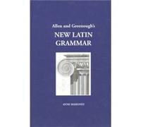 Allen and Greenoughs New Latin Grammar by J. B. Greenough Annd Mahoney, Anne Mahoney (Auteur)