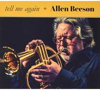 Allen Beeson - Tell Me Again