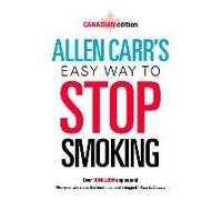 Allen Carr's Easy Way To Stop Smoking