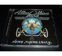 ALLEN COLLINS BAND - CD.ALLEN COLLINS BAND. HERE THERE&BACK.83.EX LYNYRD+ROSSINGTON COLLINS BAND NEUF