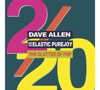 Dave Allen & the Elastic - Clutter of Pop [Import]