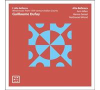 Dufay – L'alta Bellezza – Arcana
