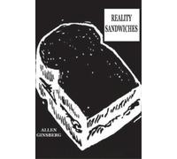 Allen Ginsberg Reality Sandwiches 1953-1960 (Poche)