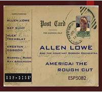 Allen Lowe - America: The Rough Cut [Import]