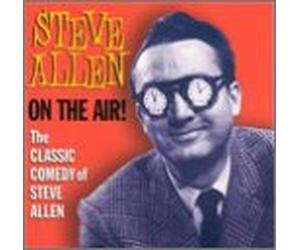 Allen, Steve - Steve Allen on The Air