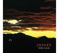 Allen, Terry - Juarez + 2