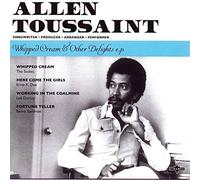 Allen Toussaint - Whipped Cream & Other Delights [New 7" Vinyl]