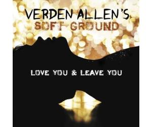 Allen, Verden -Soft Groun - Love You and Leave You