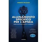 Allenamento specifico per l'apnea. Apnea profonda, statica e dinamica