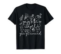 Aller à la Chapelle, Je Vais me marier Bachelorette Matching T-Shirt