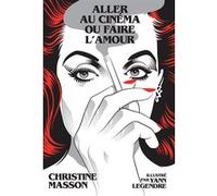 Aller au cinéma ou faire l'amour