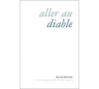 Aller au Diable - Allain Glykos - Escampette - broché - Roman
