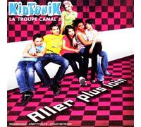 Kidtonik – Aller Plus Loin