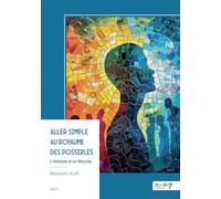 Aller simple au Royaume des possibles