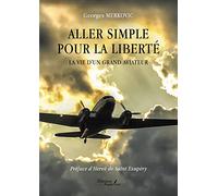 Aller simple pour la liberté