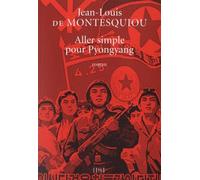 Aller Simple Pour Pyongyang