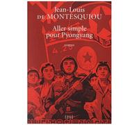 Aller Simple Pour Pyongyang