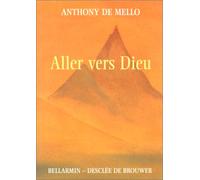 Aller vers Dieu