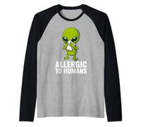 Allergic to Humans Funny Alien Introverti Humour Manche Raglan