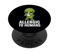 Allergic to Humans Funny Alien Introverti Humour PopSockets PopGrip Adhésif