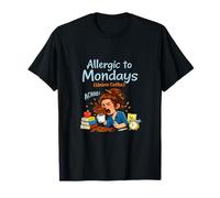 Allergic to Mondays Unless Coffee Teacher Cafeine Life T-Shirt