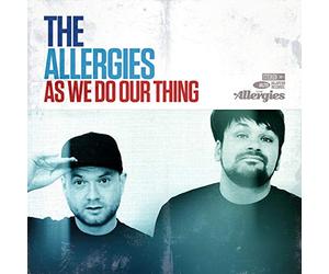 Allergies - As We Do Our Thing