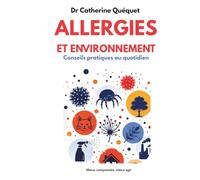 Allergies et environnement: Conseils pratiques au quotidien