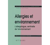 Allergies et environnement : L'allergologue, sentinelle de l'environnement