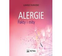 Allergies : faits et mythes - Łukasz Durajski (Buch auf Polnisch)