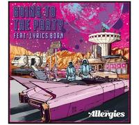 Allergies - Going To The Party (Feat. Lyrics Born) [Vinyl]