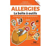 Allergies - La boîte à outils - Stratégies pour gérer les allergies alimentaires