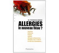 Allergies, Le Nouveau Fléau ?