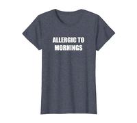 Allergique aux Matins T-Shirt, Femme, Bleu Chiné, XS