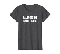 Allergique aux Petites Conversations T-Shirt, Femme, Chiné Foncé, 3XL