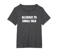 Allergique aux Petites Conversations T-Shirt, Femme Grandes Tailles, Chiné Foncé, 1X