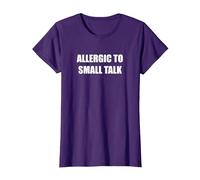 Allergique aux Petites Conversations T-Shirt, Femme, Violet, L