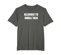 Allergique aux Petites Conversations T-Shirt, Homme Grandes Tailles, Asphalte, 2X Tall