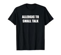 Allergique aux Petites Conversations T-Shirt, Homme, Noir, XXL