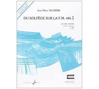 DU SOLFEGE SUR LA F.M. 440.1 - LECTURE/RYTHME - ELEVE