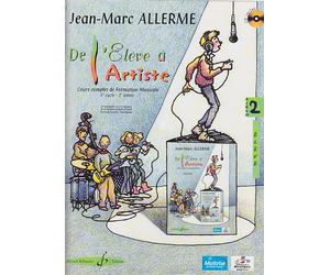 Allerme JEAN-marc - De L'eleve A L'artiste Vol.2 + CD - Livre De L'eleve